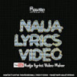 صورة Naija Lyrics Video M
